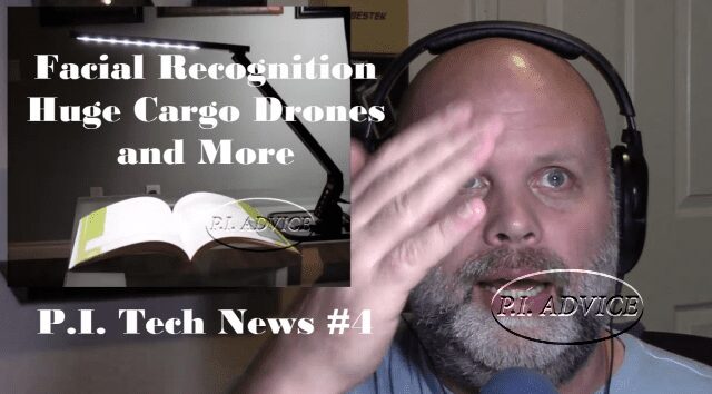 Facial recognition P.I. Tech News
