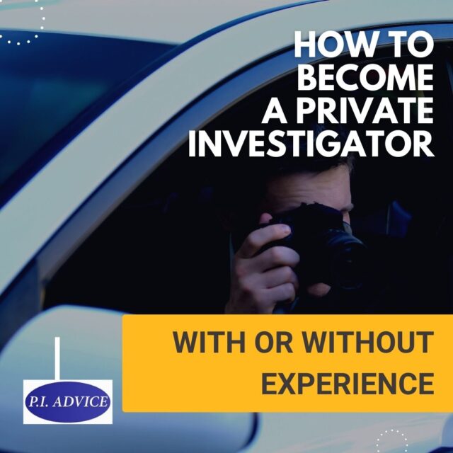 how to become a private investigator